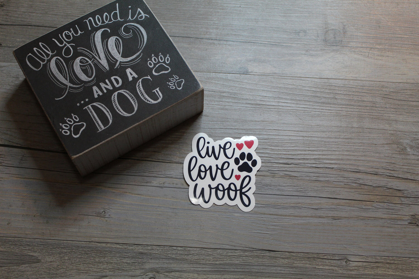 Live Love Woof Sticker
