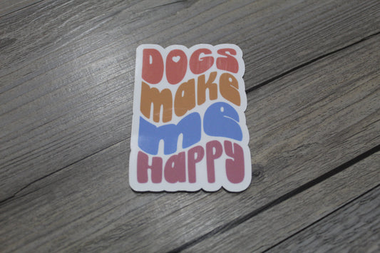 Dogs make me happy sticker