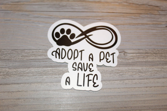 Adopt A Pet Save A Life Sticker