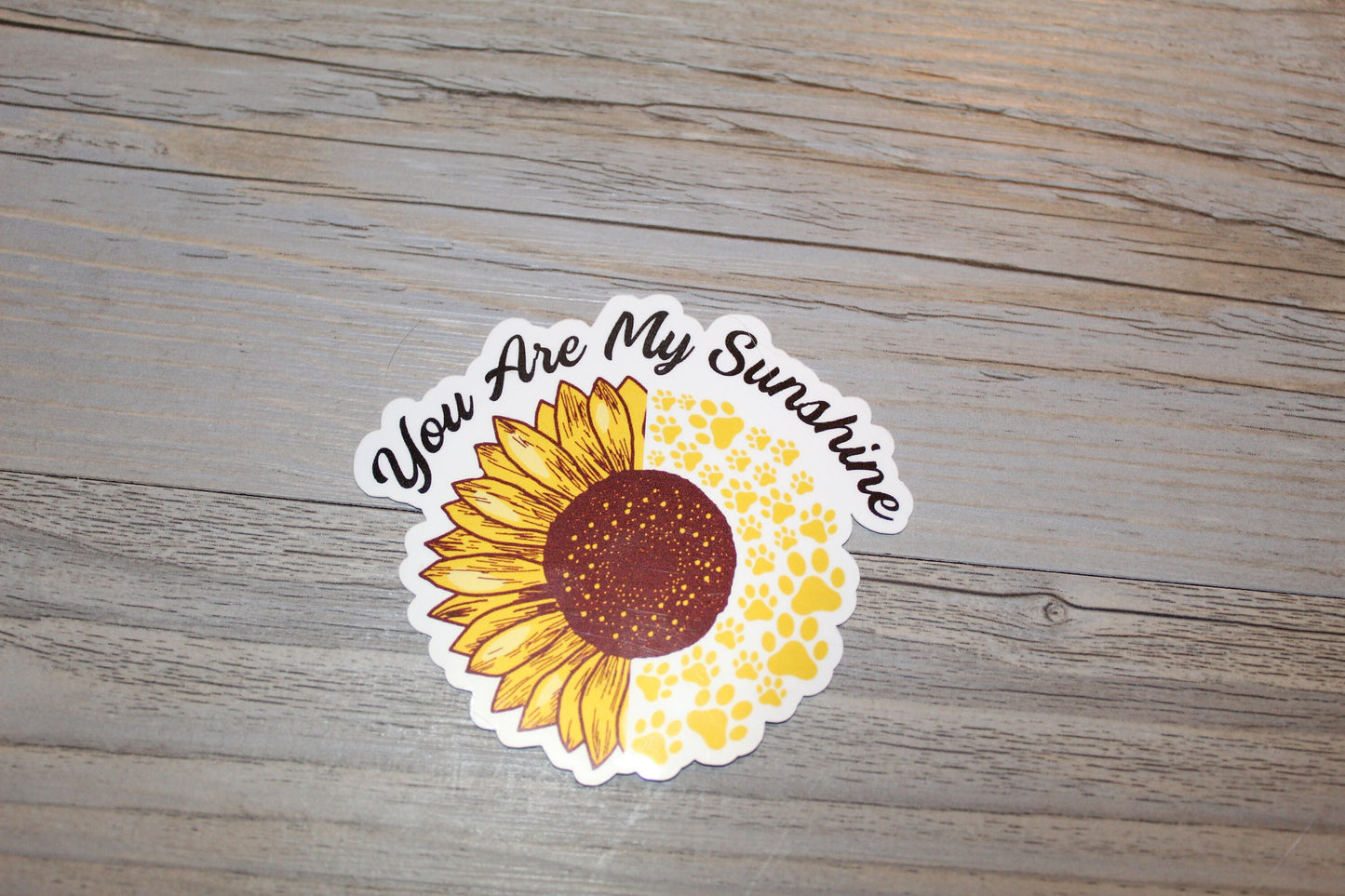 You Are My Sunshine Sticker