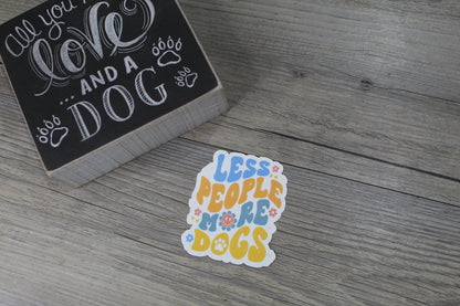 Less People More Dogs Sticker